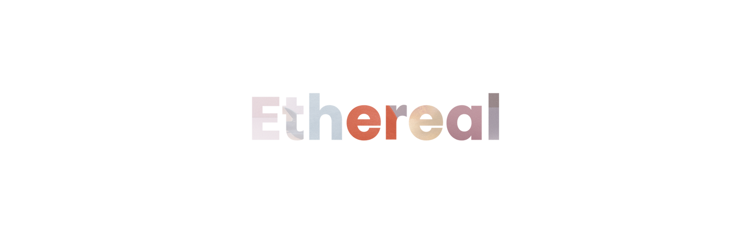 Ethereal
